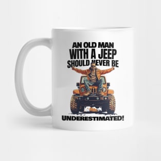 An old man with a jeep shouldn't be underestimated! Mug